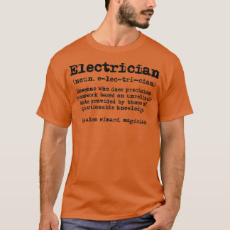T-shirt Cadeaux d'électricien pour hommes Funny Electricie