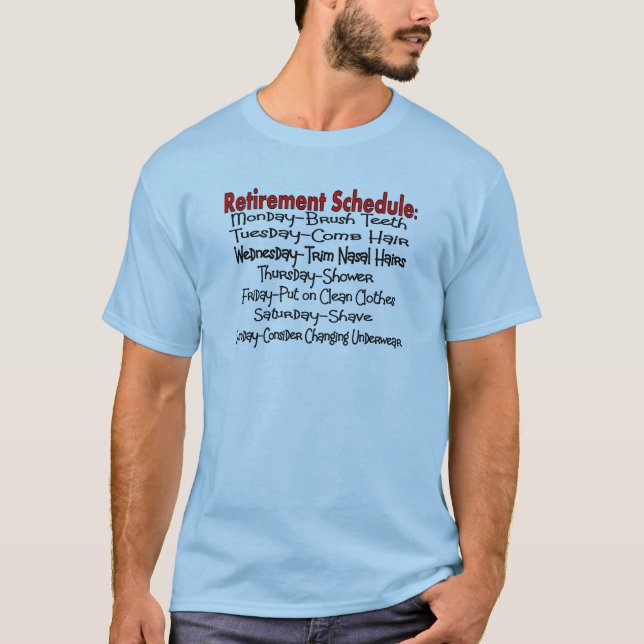 T-shirt Cadeaux drôles "de programme de retraite" (Devant)