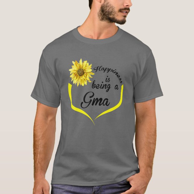 T-shirt Cadeaux Gma : Le Bonheur Est Être Un Gma (Devant)