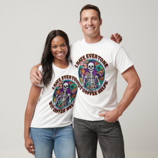 T-shirt Cadeaux pour amateurs de café Je déteste tout le m