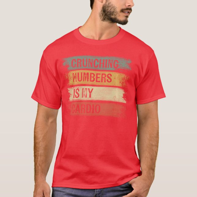T-shirt Cadeaux pour comptable Analyser des chiffres est m (Devant)