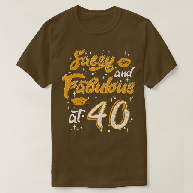 T-shirt Cadeaux pour femmes de 40 ans 40 et fabuleux depui (Design devant)