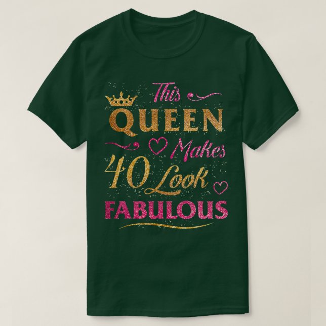 T-shirt Cadeaux pour femmes de 40 ans 40 et fabuleux depui (Design devant)