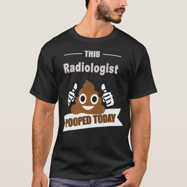 T-shirt Cadeaux radiologues aujourd'hui drôle Radiologie D (Devant)