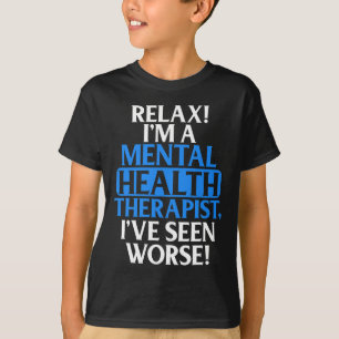 T-shirt Cadeaux Thérapeute en santé mentale pour hommes fe