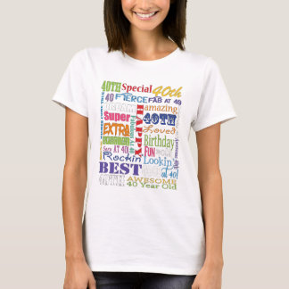 T-shirt Cadeaux Uniques Et Spéciaux De Fête Du 40E Anniver