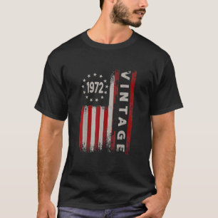 T-shirt Cadeaux Vintages de 50 ans 1972 Drapeau Américain