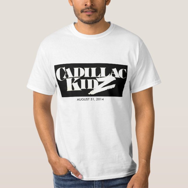 T-shirt CADILLAC KIDZ le 31 août 2014 (Devant)