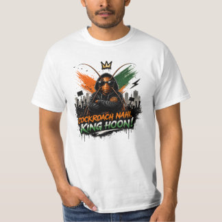 T-shirt Cafard Nahi, King Hoon! | Cafard Rebelle