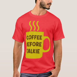 T-shirt Café avant le talc 1