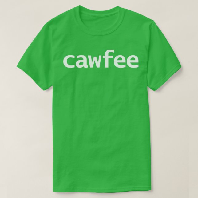 T-shirt Café avec une typographie accentée Texte blanc (Design devant)