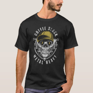 T-shirt Café Black Metal Lourd pour le fan de Rock Music
