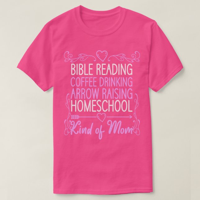 T-shirt Café Boire Bible Lire Homeschool Maman (Design devant)