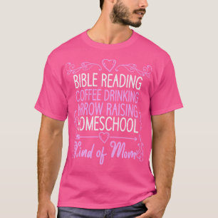 T-shirt Café Boire Bible Lire Homeschool Maman