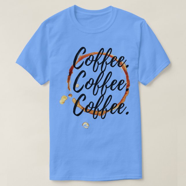 T-shirt Café café café café (Design devant)