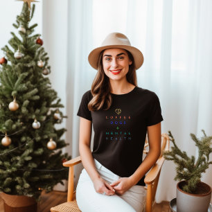 T-shirt Café, Chiens et Santé mentale - Le Trio Parfait