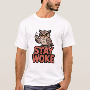 T-shirt Café Chouette Reste Réveillé Graphique Drôle Oisea