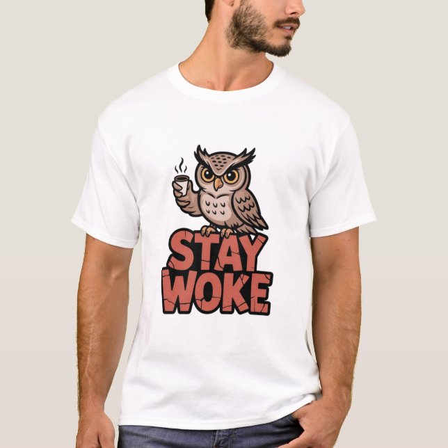 T-shirt Café Chouette Reste Réveillé Graphique Drôle Oisea (Devant)
