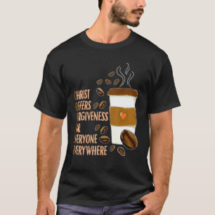 T-shirt Café Christian Church Caféine toxicomane