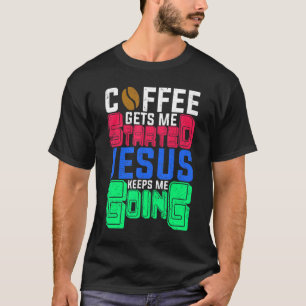 T-shirt Café Christian Femmes Hommes Idée Matin Jésus