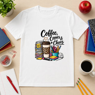 T-shirt Café, Copies & Chaos Humour Enseignant