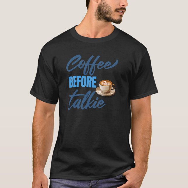 T-shirt CAFÉ D'ABORD Avant de Parler COLLECTION (Devant)