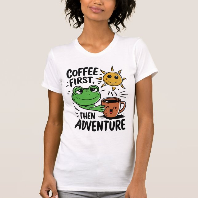 T-shirt Café D'Abord Puis Aventure - Cute Frog Matin (Devant)