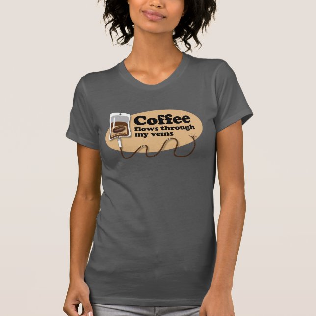 T-shirt Café dans des mes veines (Devant)