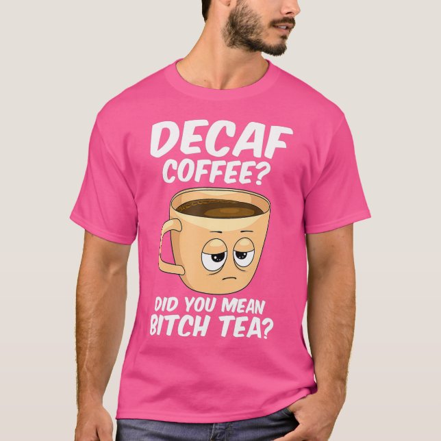 T-shirt Café Decaf Drôle Café Café Caféine Java Addict (Devant)