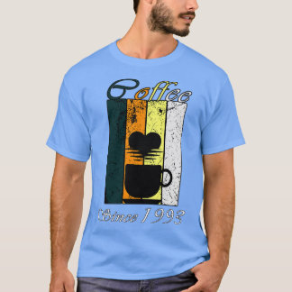 T-shirt Café depuis 1993 Café rétro Anniversaire Cadeau