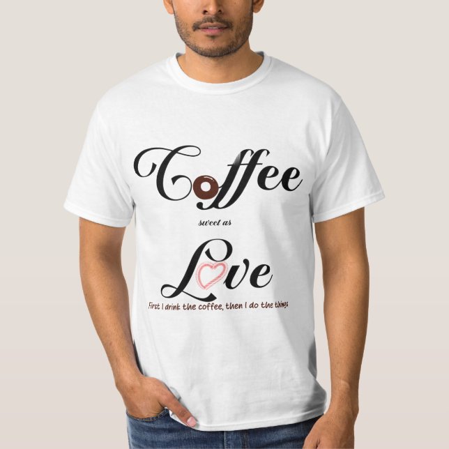 T-shirt Café doux comme l'amour (Devant)