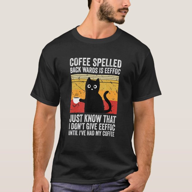 T-shirt Café Écrit à L'envers Est Eeffoc Les Chats Boivent (Devant)