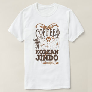 T-shirt Café et Amoureux du Chien Jindo Coréen Drôle