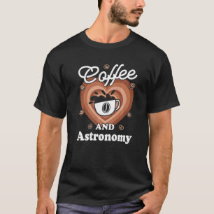 T-shirt Café Et Astronomie