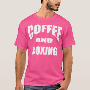 T-shirt Café Et Boxe Boxers Drôle Ou Conception De Boxer