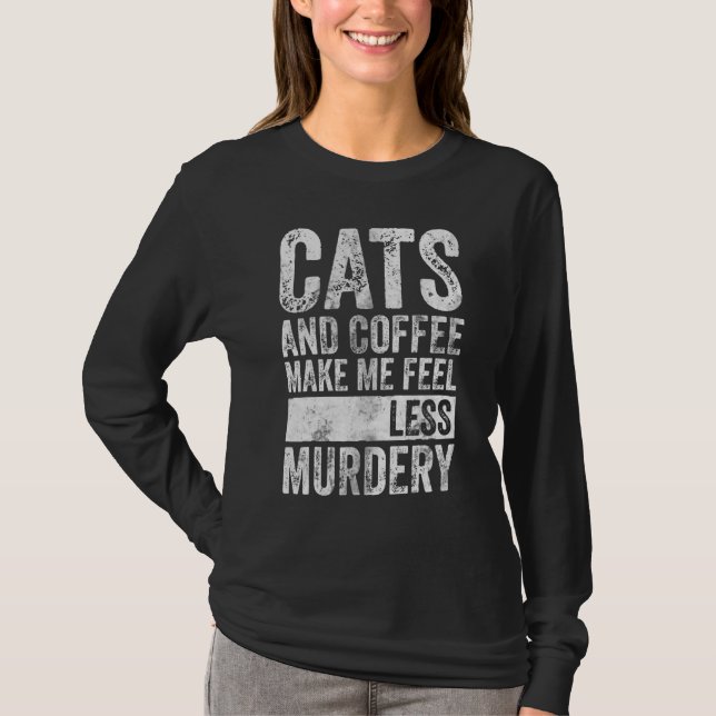 T-shirt Café Et Café Me Rendent Moins Mortel (Devant)