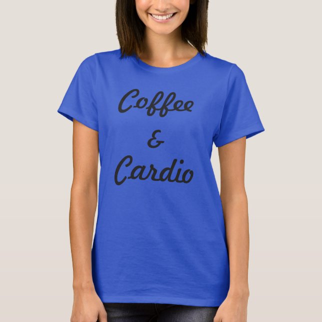 T-shirt Café et cardio (Devant)