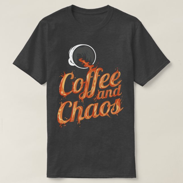 T-shirt Café Et Chaos Chaos Et Café (Design devant)