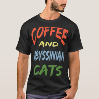 T-shirt Café et chats abyssiniques pour chats abyssiniques