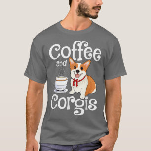 T-shirt Café Et Corgis Corgi Amoureux des chiens Nouveauté