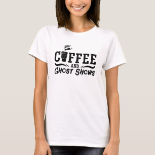 T-shirt Café Et Fantôme Montre La Chasse Fantôme Chasseur
