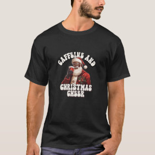 T-shirt Café et fête de Noël avec caféine et Père Noël