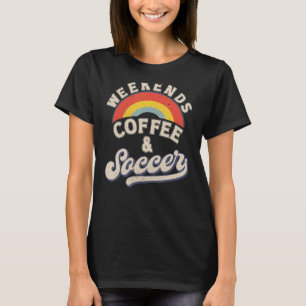 T-shirt Café Et Football Les Week-ends