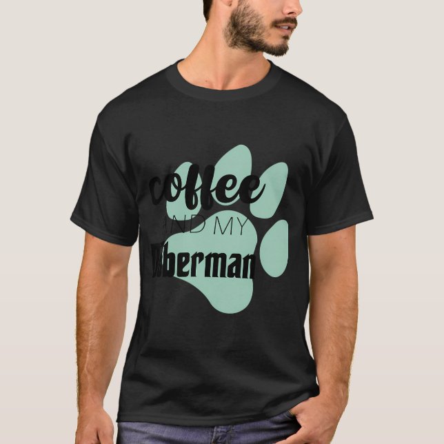 T-shirt Café et mon doberman (Devant)