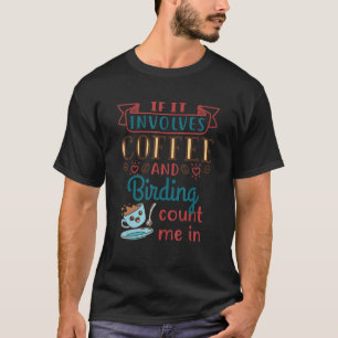 T-shirt Café et oiseaux Oiseaux Oiseaux