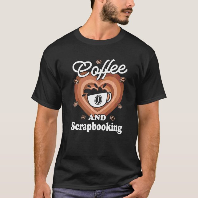 T-shirt Café et scrapbooking (Devant)