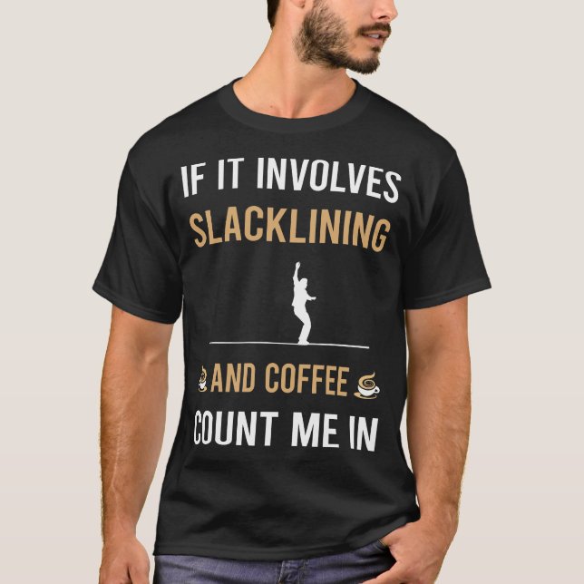 T-shirt Café Et Slackline Slackliner (Devant)