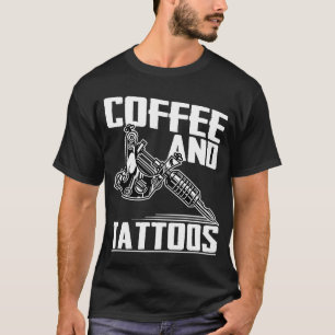 T-shirt Café et tatouages Artiste tatouage tatouage