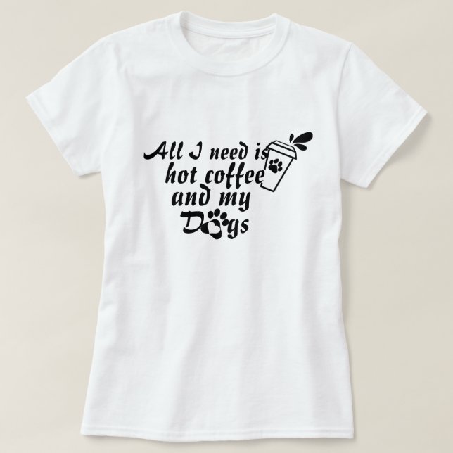 T-shirt Café et Tee Amoureux des chiens | Drôle Chien papa (Design devant)