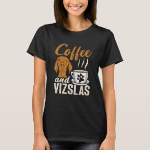 T-shirt Café Et Vizslas Vizsla Hongroise